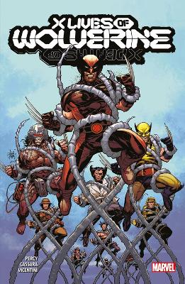 X Lives Of Wolverine/x Deaths Of Wolverine book