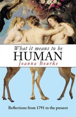 What It Means To Be Human by Professor Joanna Bourke