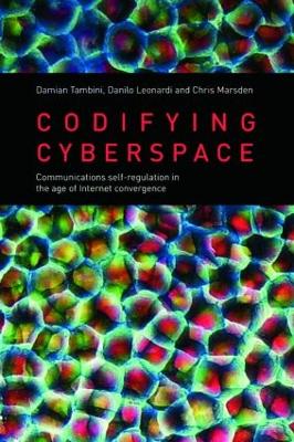 Codifying Cyberspace by Damian Tambini