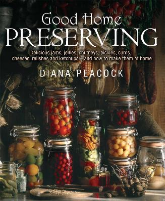 Good Home Preserving book