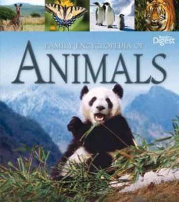 Family Encyclopedia of Animals by Reader's Digest