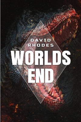 The Worlds End: A Prehistoric Thriller book