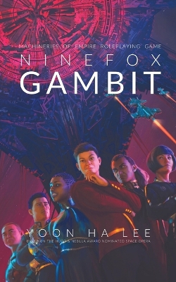 Ninefox Gambit RPG by Yoon Ha Lee