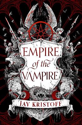 Empire of the Vampire Book 1 by Jay Kristoff