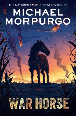 War Horse 40th Anniversary Edition by Michael Morpurgo