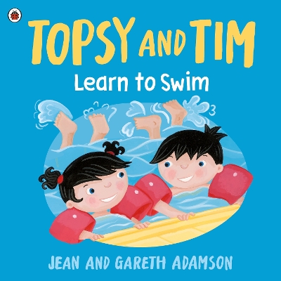 Topsy and Tim: Learn to Swim by Jean Adamson