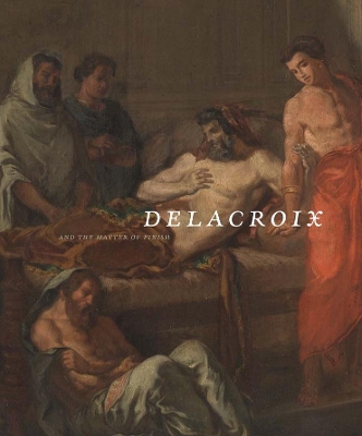 Delacroix and the Matter of Finish book