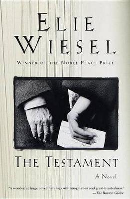 The The Testament by Elie Wiesel