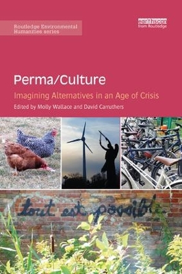 Perma/Culture:: Imagining Alternatives in an Age of Crisis book