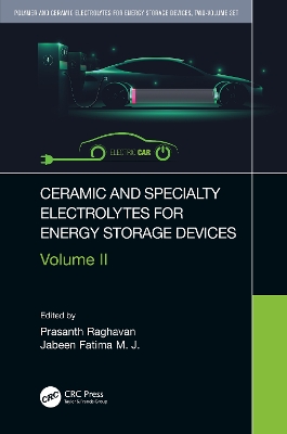 Ceramic and Specialty Electrolytes for Energy Storage Devices book