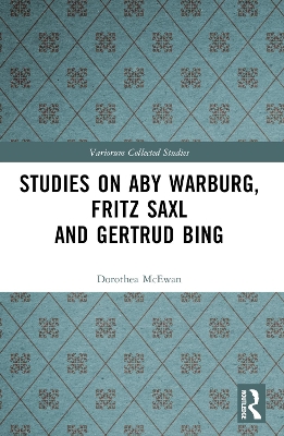 Studies on Aby Warburg, Fritz Saxl and Gertrud Bing book