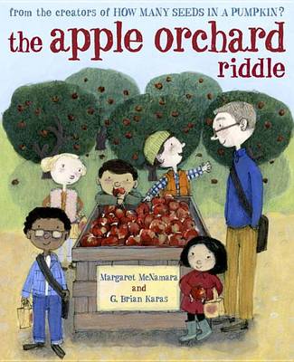 The The Apple Orchard Riddle by Margaret McNamara