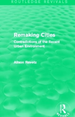 Remaking Cities by Alison Ravetz