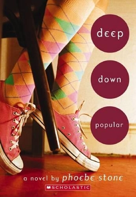 Deep Down Popular: A Wish Novel by Phoebe Stone
