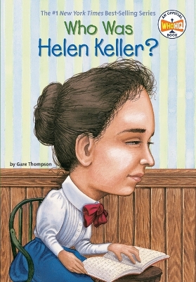 Who Was Helen Keller? book