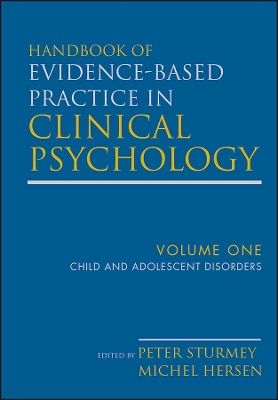 Handbook of Evidence-Based Practice in Clinical Psychology by Peter Sturmey