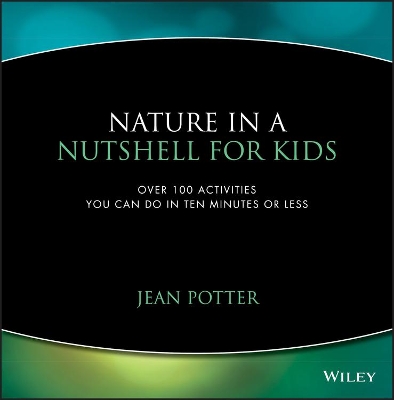 Nature in a Nutshell for Kids book