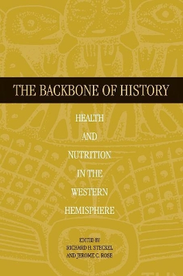 The Backbone of History by Richard H. Steckel