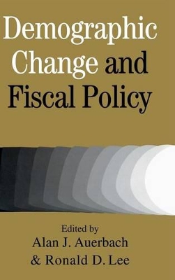 Demographic Change and Fiscal Policy by Alan J. Auerbach