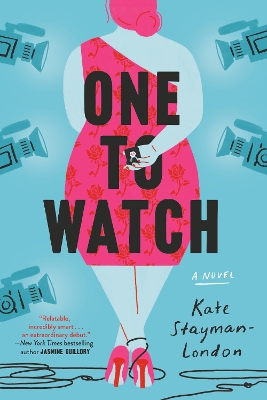 One to Watch: A Novel book