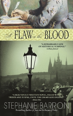 Flaw in the Blood by Stephanie Barron