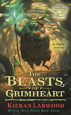 Five Realms: The Beasts of Grimheart by Kieran Larwood