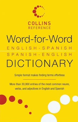 Word-For-Word English-Spanish Spanish-English Dictionary book