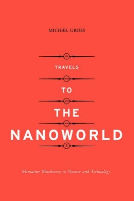 Travels To The Nanoworld book