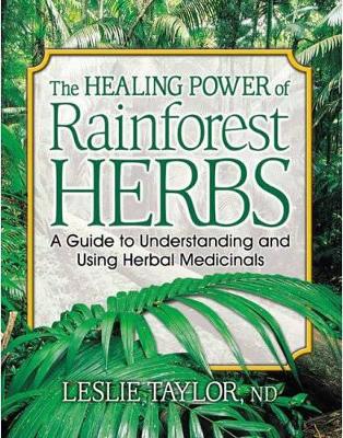 Healing Power of Rainforest Herbs book