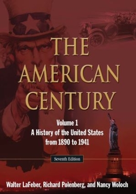The American Century by Walter LaFeber
