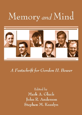 Memory and Mind by Mark A. Gluck