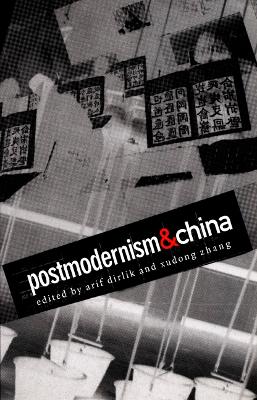 Postmodernism and China book