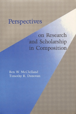 Perspectives on Research and Scholarship In Composition book