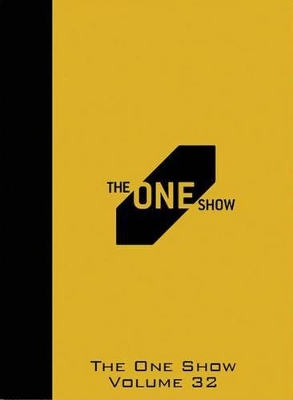 One Show, Volume 32 book