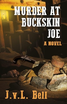 Murder at Buckskin Joe book