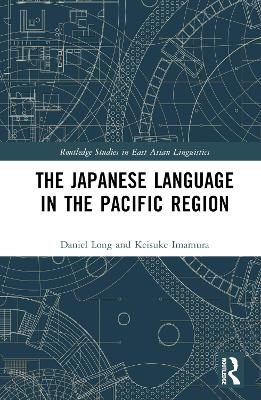 The Japanese Language in the Pacific Region book