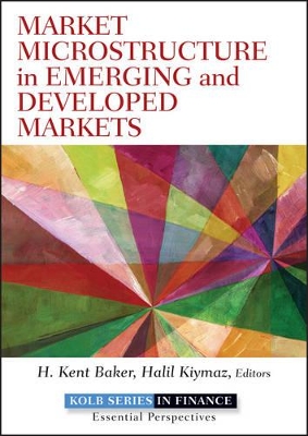 Market Microstructure in Emerging and Developed Markets book