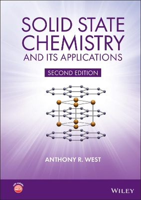 Solid State Chemistry and its Applications by Anthony R. West