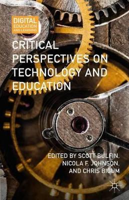 Critical Perspectives on Technology and Education book