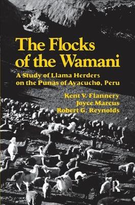 The Flocks of the Wamani by Kent V Flannery