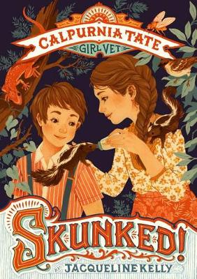 Skunked!: Calpurnia Tate, Girl Vet book
