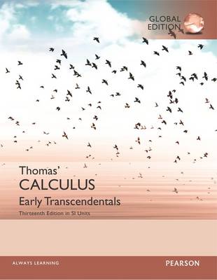 Thomas' Calculus: Early Transcendentals in SI Units book