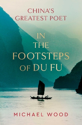 In the Footsteps of Du Fu book