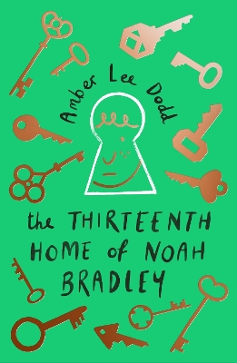 The Thirteenth Home of Noah Bradley book