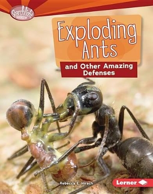 Exploding Ants and Other Amazing Defenses book