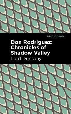 Don Rodriguez: Chronicles of Shadow Valley book