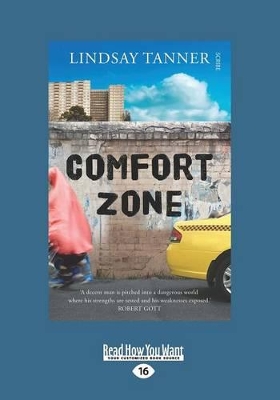Comfort Zone by Lindsay Tanner