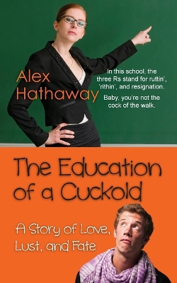 Education of a Cuckold book