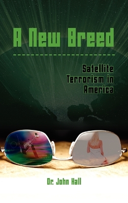 New Breed Satellite Terrorism book