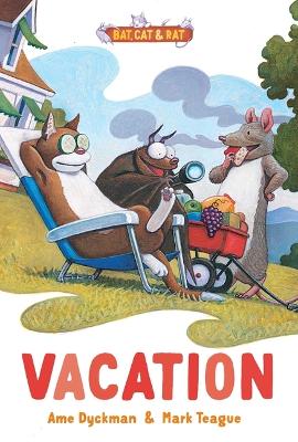 Vacation: Three-And-A-Half Stories by Ame Dyckman
